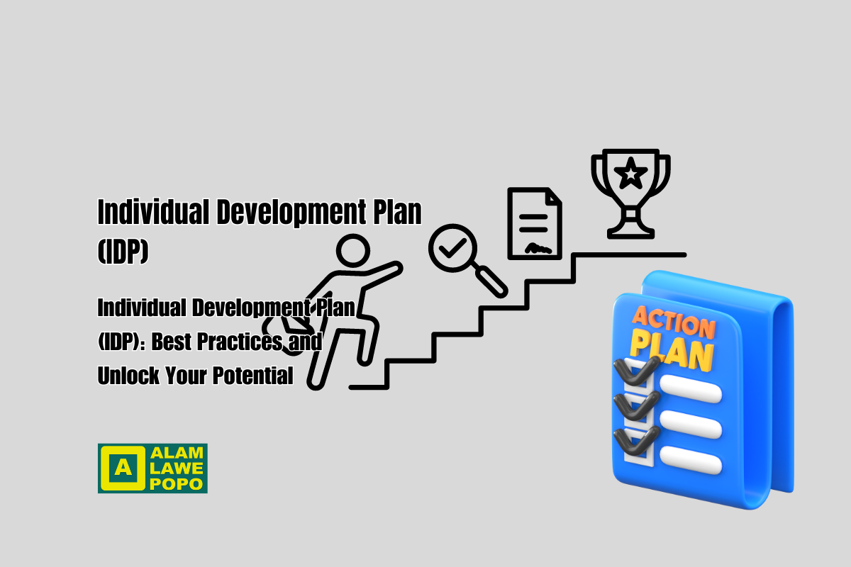 Individual Development Plan (IDP): Best Practices and Unlock Your Potential